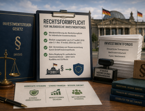 Prüfung der Wiedereinführung einer Rechtsformpflicht für inländische Investmentfonds
